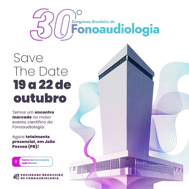 [30º Congresso Brasileiro de Fonoaudiologia ]
